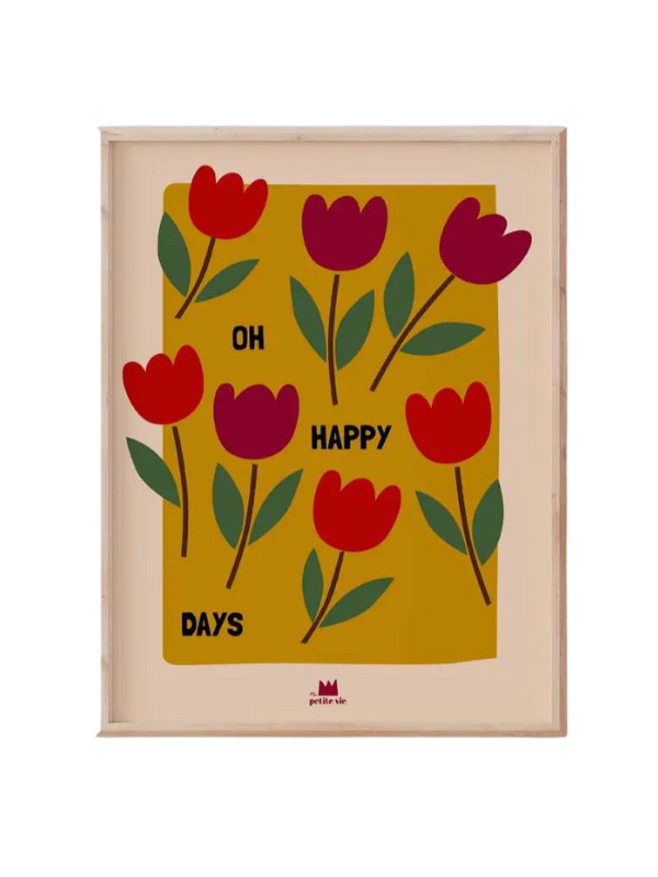 Affiche Oh happy days par Ma petite Vie